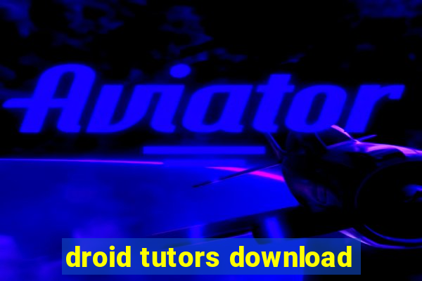 droid tutors download